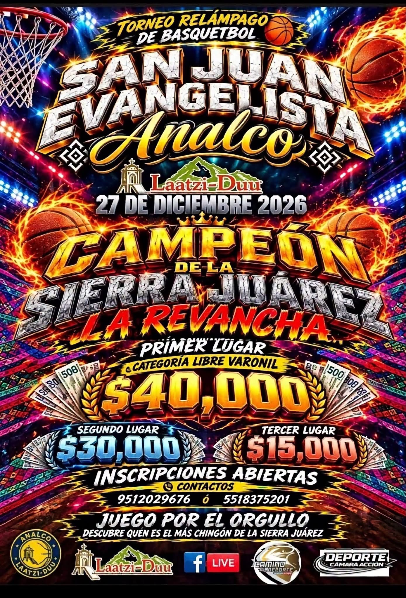 Cartel del torneo Torneo Relámpago de Básquetbol Campeón de la Sierra Juárez - San Juan Evangelista Analco, Oaxaca