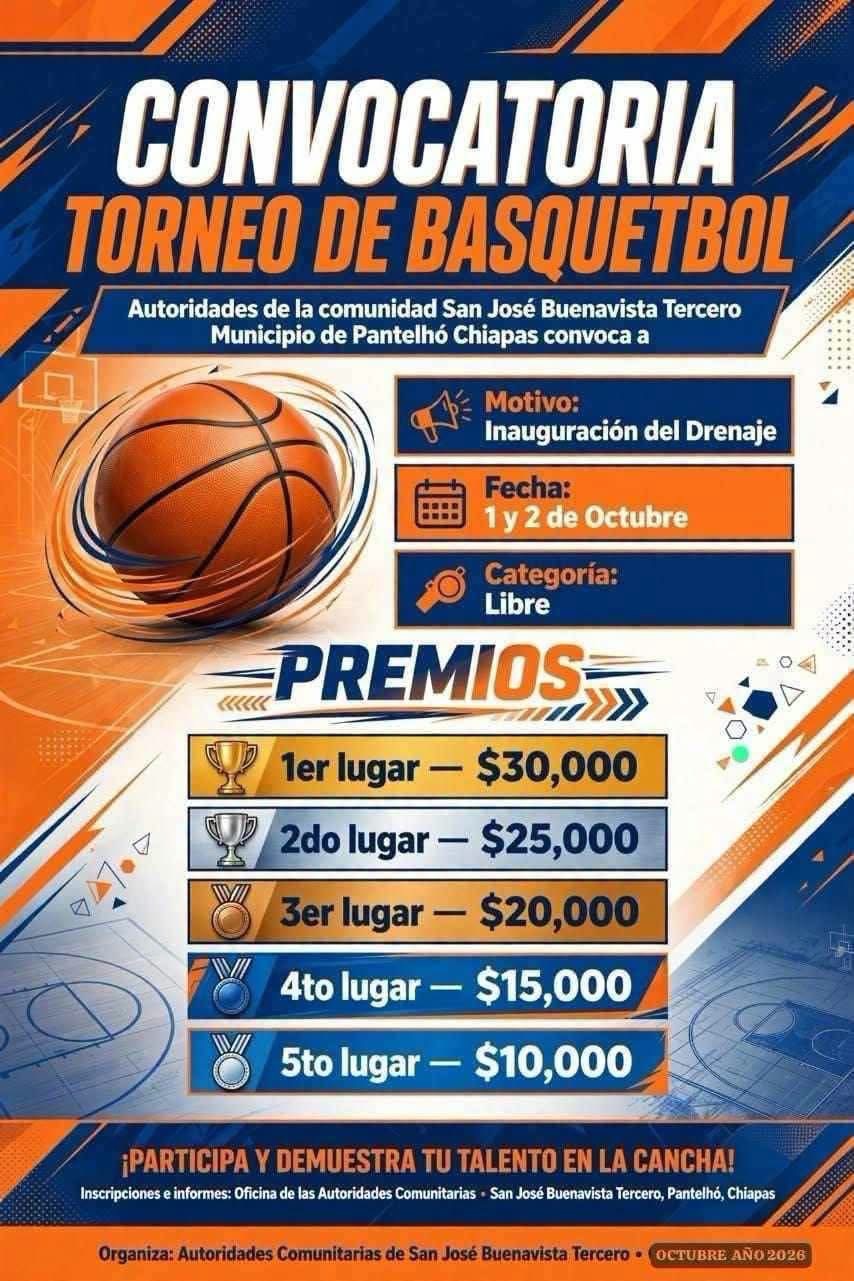 Cartel del torneo Torneo de Básquetbol Inauguración del Drenaje - San José Buenavista Tercero, Chiapas