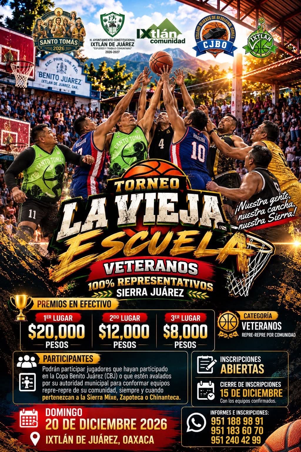 Cartel del torneo Torneo de Básquetbol la Vieja Escuela Veteranos - Ixtlán de Juárez, Oaxaca