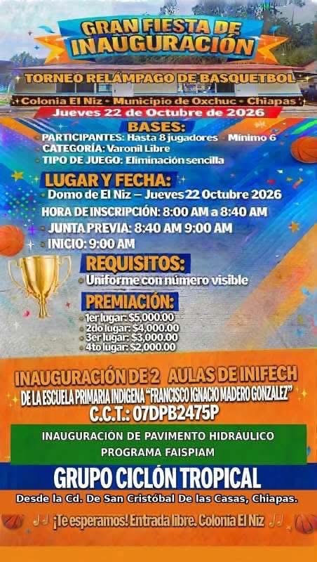 Cartel del torneo Torneo Relámpago de Básquetbol Varonil - el Niz, Oxchuc, Chiapas