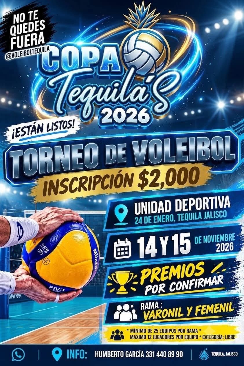 Cartel del torneo Copa Tequila's 2026 - Torneo de Voleibol - Tequila, Jalisco