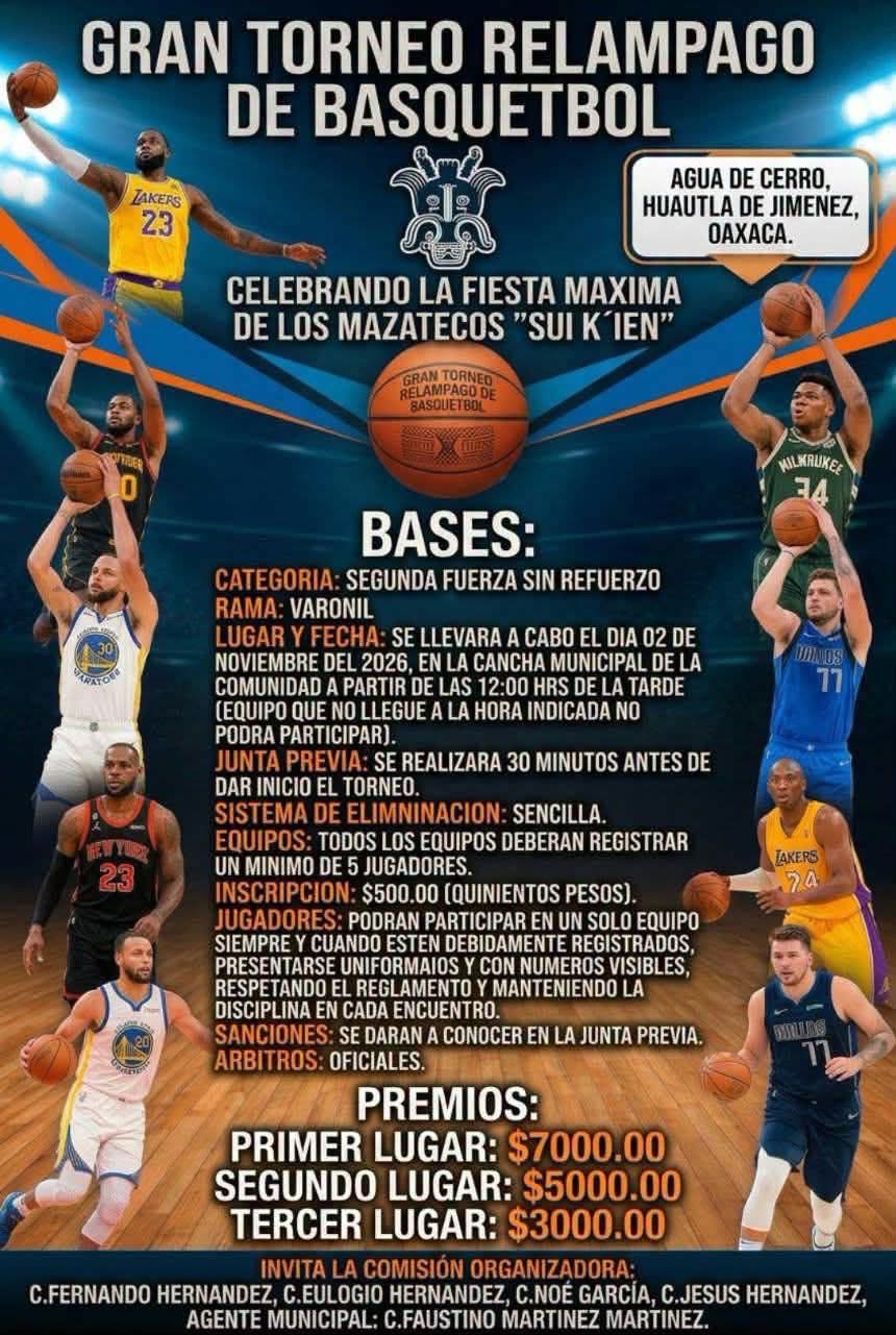 Cartel del torneo Gran Torneo Relámpago de Básquetbol - Agua de Cerro, Oaxaca