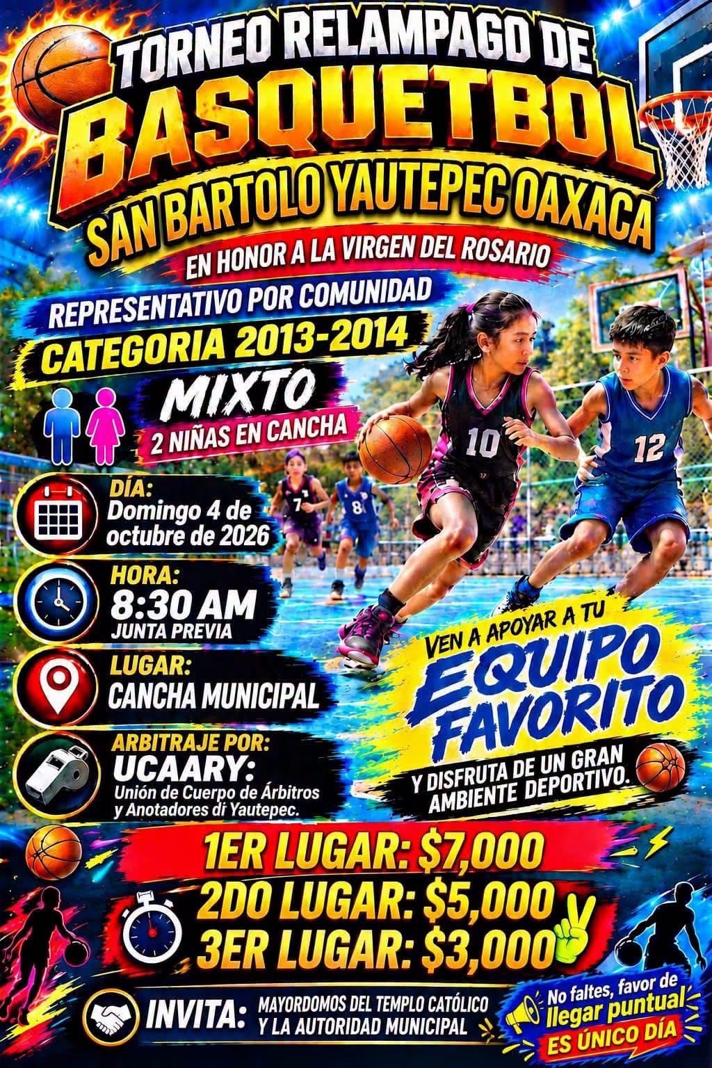 Cartel del torneo Torneo Relámpago de Básquetbol Virgen del Rosario - San Bartolo Yautepec, Oaxaca