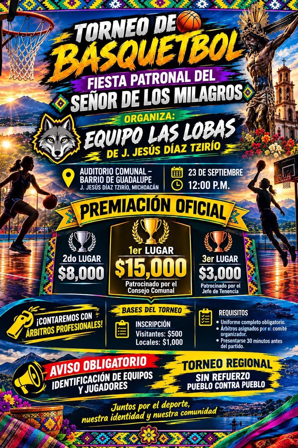 Cartel del torneo Torneo Regional de Básquetbol Señor de los Milagros - J. Jesús Díaz Tzirío, Michoacán