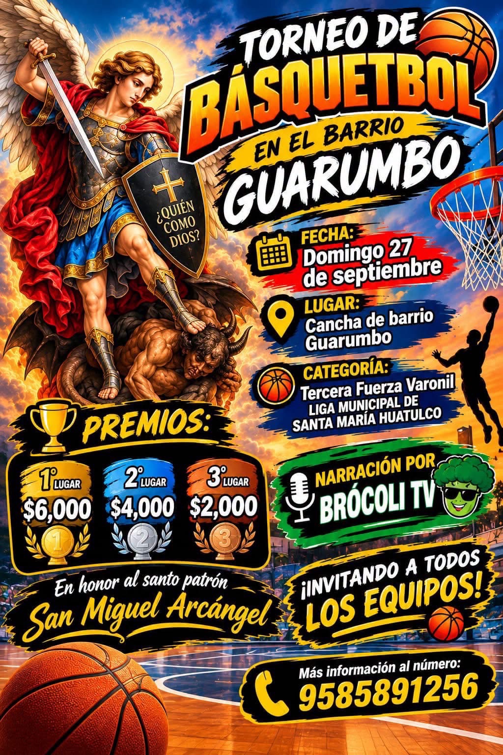 Cartel del torneo Torneo de Básquetbol San Miguel Arcángel - Barrio Guarumbo, Santa María Huatulco, Oaxaca