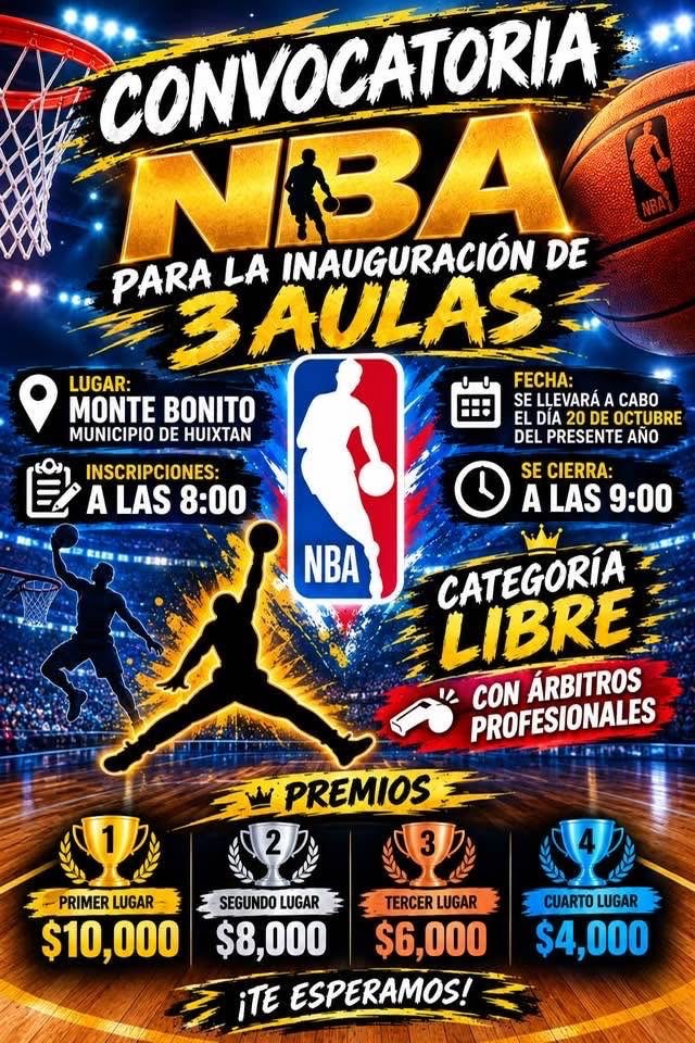 Cartel del torneo Torneo de Básquetbol Inauguración de 3 Aulas - Monte Bonito, Huixtán, Chiapas