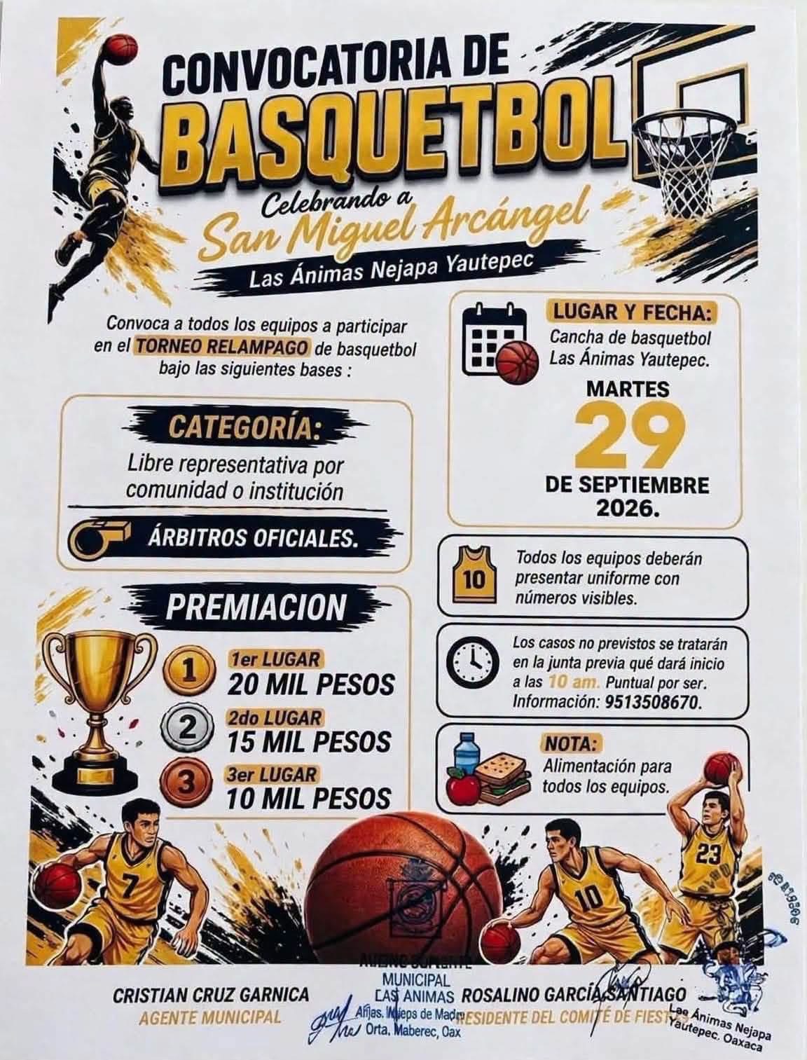 Cartel del torneo Torneo Relámpago de Básquetbol San Miguel Arcángel - las Ánimas, Nejapa de Madero, Oaxaca