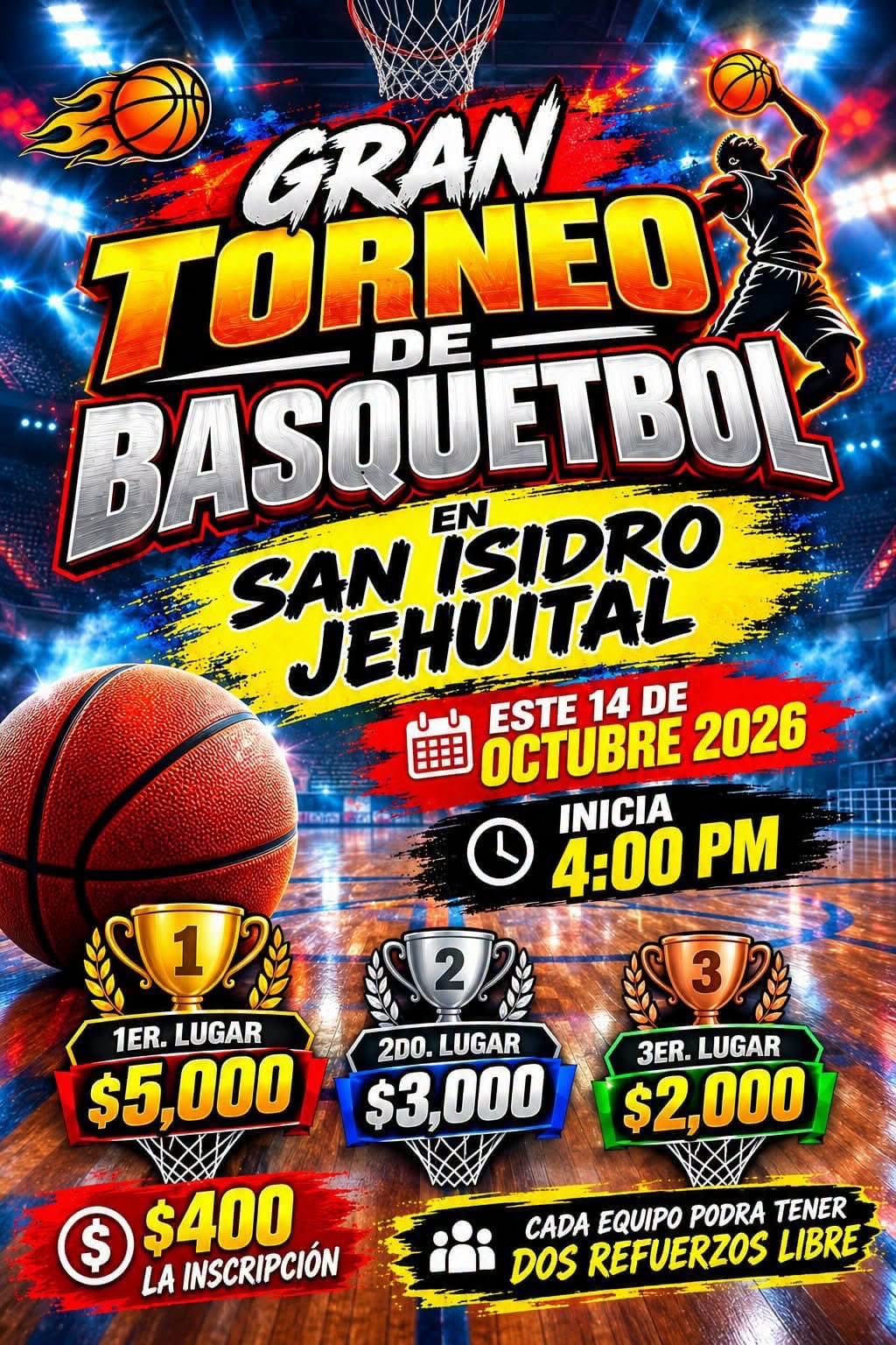 Cartel del torneo Gran Torneo de Básquetbol - San Isidro Jehuital, Guadalupe, Puebla