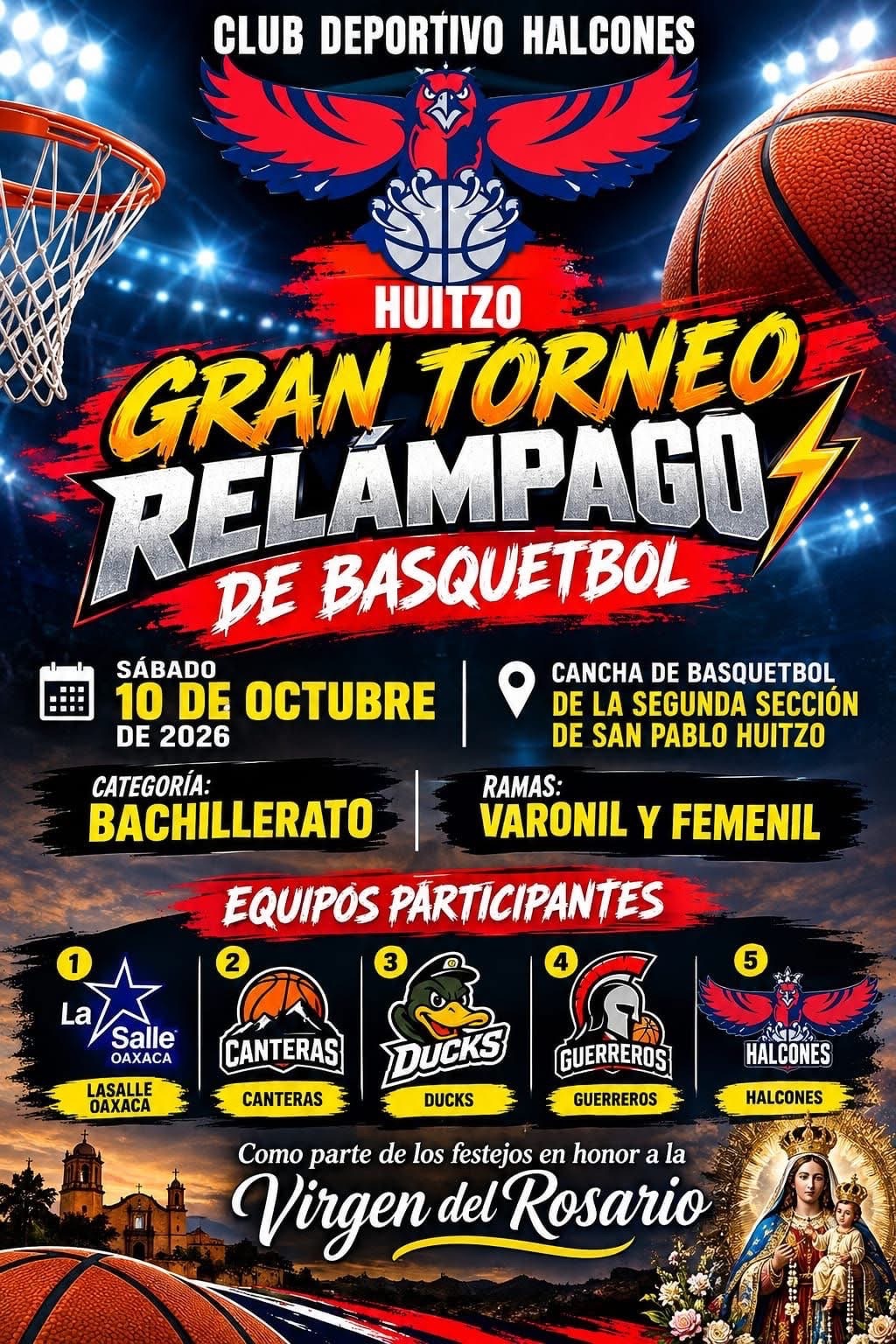 Cartel del torneo Gran Torneo Relámpago de Básquetbol Bachillerato - San Pablo Huitzo, Oaxaca