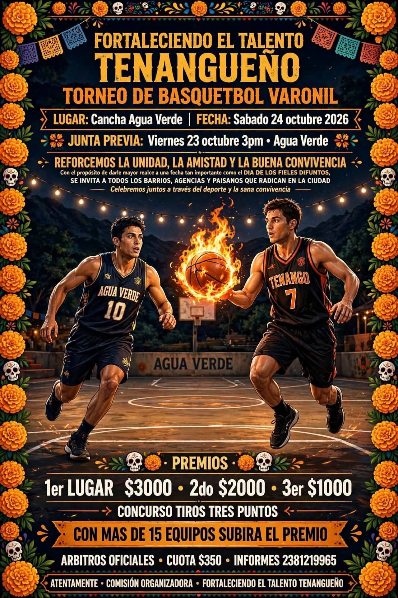 Cartel del torneo Torneo de Básquetbol Varonil Fortaleciendo el Talento Tenangueño - Agua Verde, San José Tenango, Oaxaca