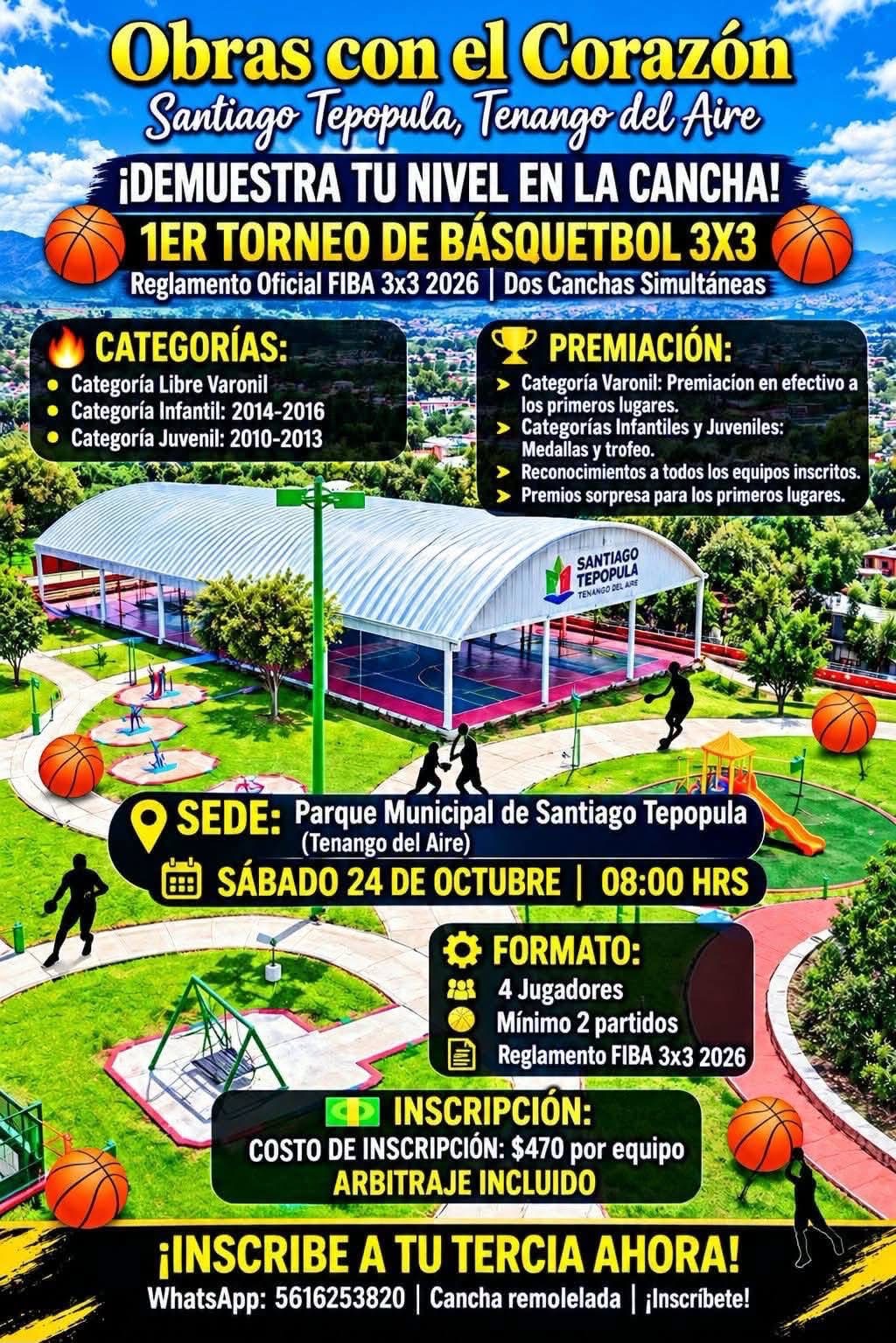 Cartel del torneo 1er Torneo de Básquetbol 3x3 - Santiago Tepopula, Tenango del Aire, Estado de México