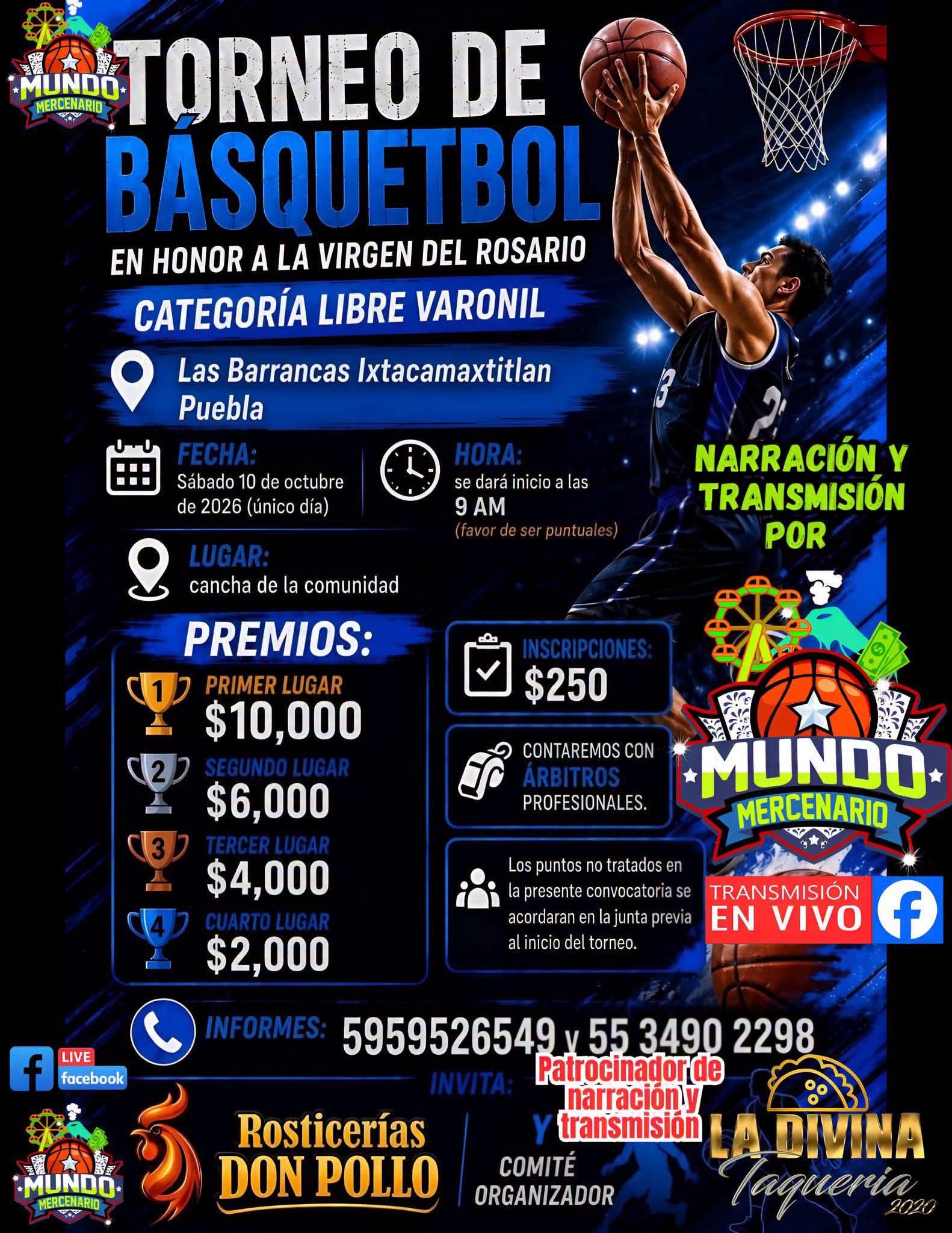 Cartel del torneo Torneo de Básquetbol Virgen del Rosario - las Barrancas, Ixtacamaxtitlán, Puebla