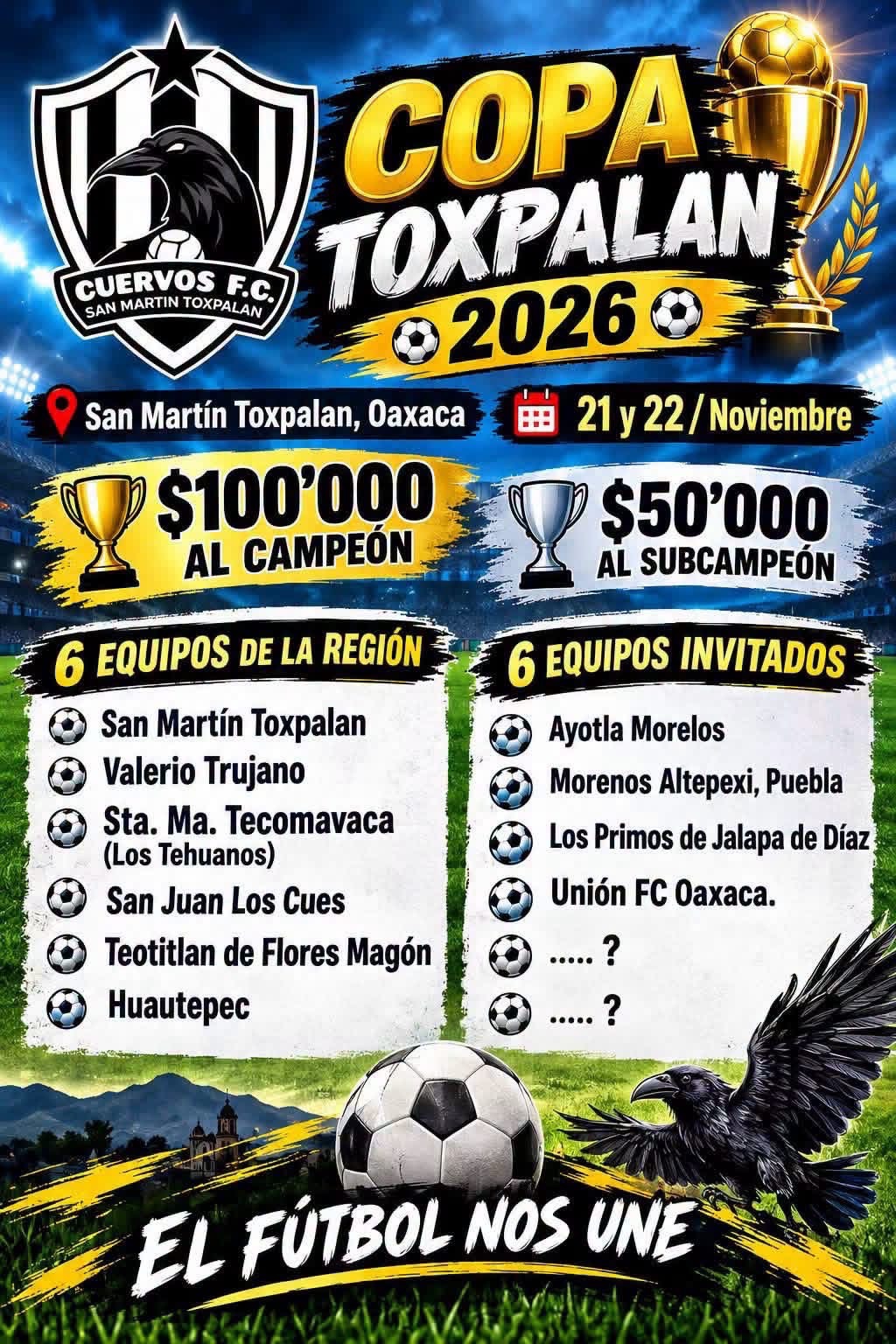 Cartel del torneo Copa Toxpalan 2026 de Fútbol - San Martín Toxpalan, Oaxaca
