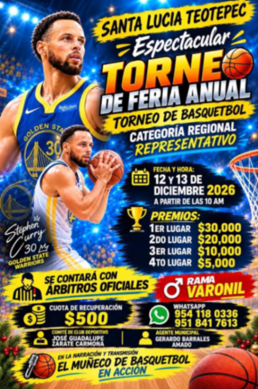 Cartel del torneo Espectacular Torneo de Feria Anual - Santa Lucía Teotepec, Oaxaca
