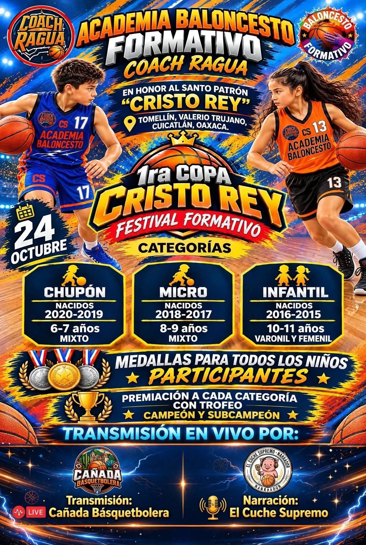 Cartel del torneo 1ra Copa Cristo Rey Festival Formativo de Básquetbol - Tomellín, Valerio Trujano, Oaxaca
