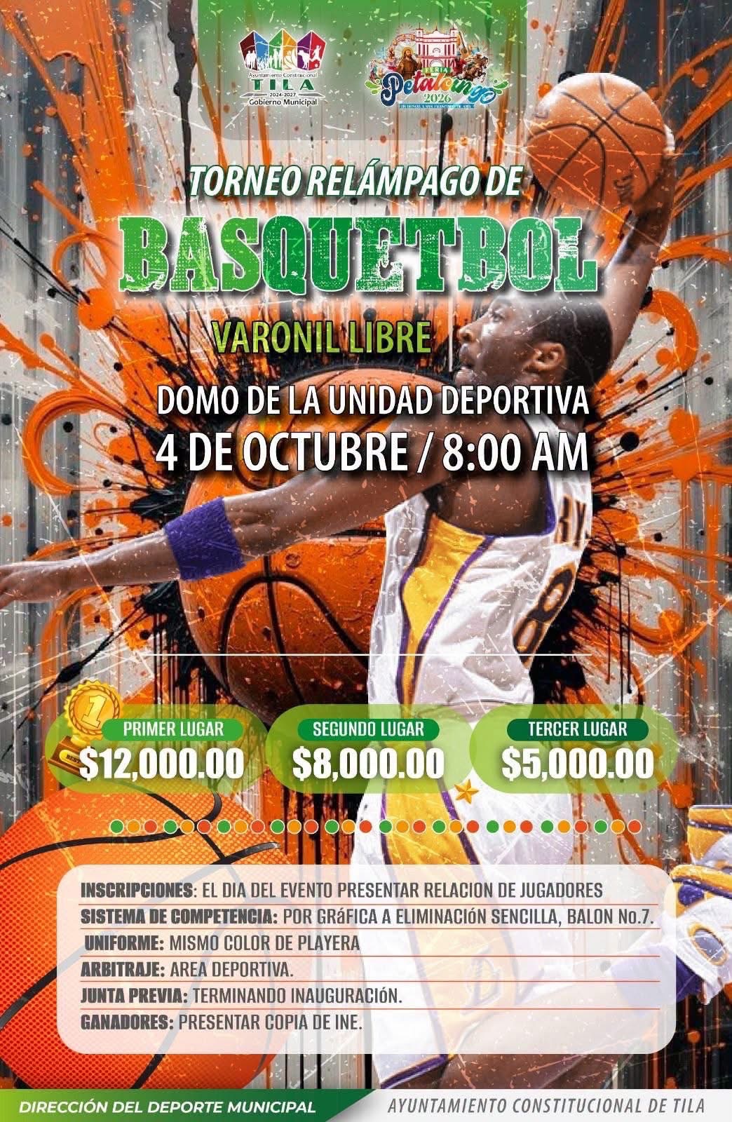 Cartel del torneo Torneo Relámpago de Básquetbol Feria Petalcingo - Petalcingo, Tila, Chiapas