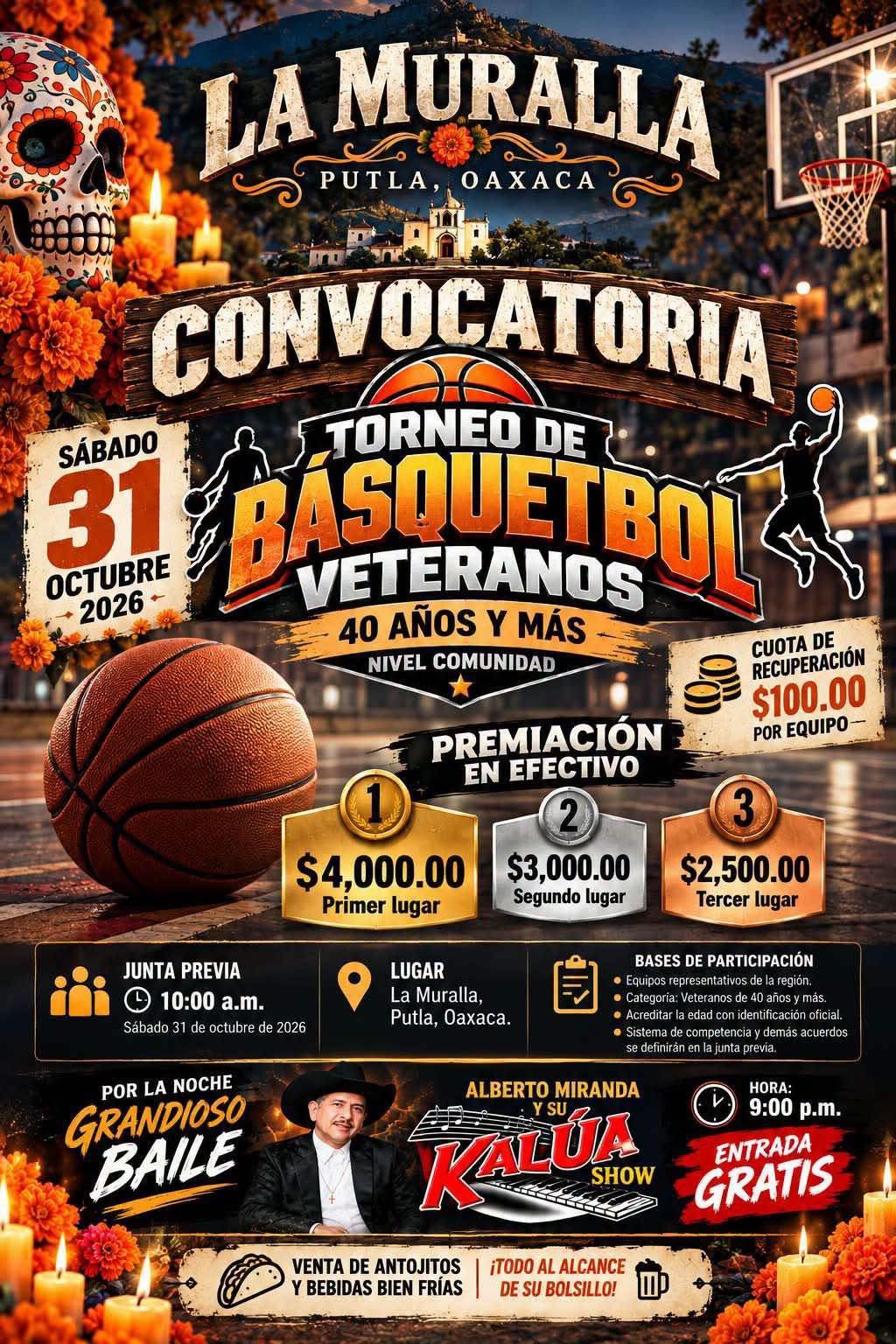 Cartel del torneo Torneo de Básquetbol Veteranos - la Muralla, Putla, Oaxaca